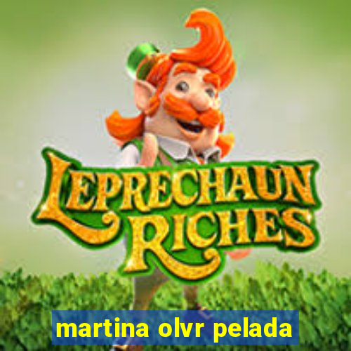 martina olvr pelada